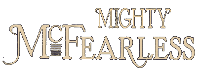 Mighty McFearless